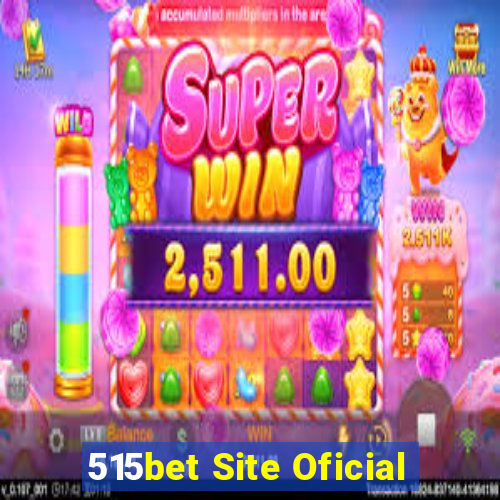 515bet Site Oficial